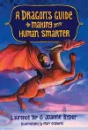 A Dragon's Guide to Making Your Human Smarter cover