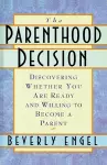 The Parenthood Decision cover