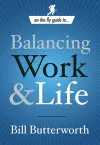 On-the-Fly Guide to Balancing Work and Life cover