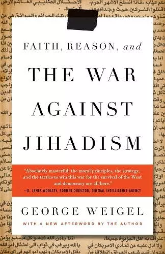 Faith, Reason, and the War Against Jihadism cover