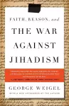 Faith, Reason, and the War Against Jihadism cover