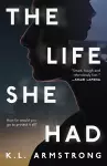The Life She Had cover