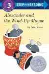 Alexander and the Wind-Up Mouse (Step Into Reading, Step 3) cover