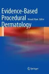 Evidence-Based Procedural Dermatology cover