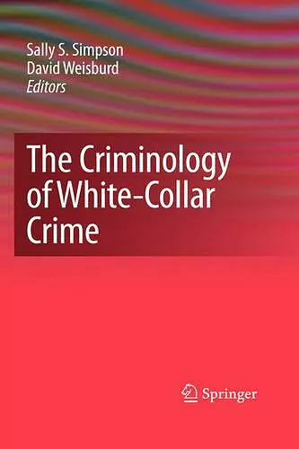 The Criminology of White-Collar Crime cover