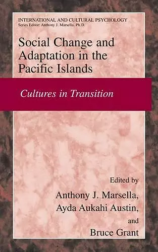 Social Change and Psychosocial Adaptation in the Pacific Islands cover