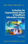 Evaluating the Organizational Impact of Health Care Information Systems cover