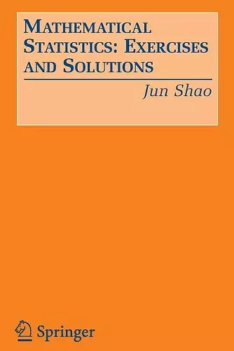 Mathematical Statistics: Exercises and Solutions cover