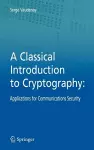 A Classical Introduction to Cryptography cover