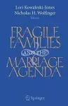 Fragile Families and the Marriage Agenda cover