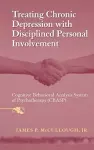 Treating Chronic Depression with Disciplined Personal Involvement cover