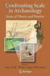 Confronting Scale in Archaeology cover