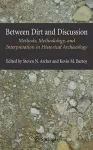 Between Dirt and Discussion cover