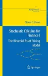 Stochastic Calculus for Finance I cover