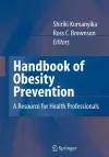 Handbook of Obesity Prevention cover