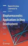 Biopharmaceutics Applications in Drug Development cover