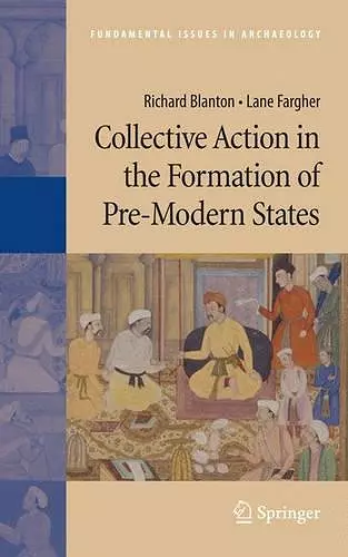 Collective Action in the Formation of Pre-Modern States cover