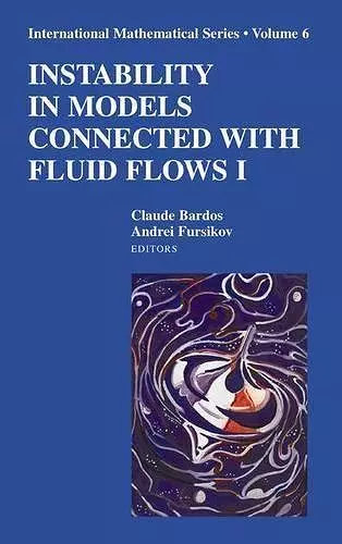 Instability in Models Connected with Fluid Flows I cover