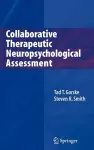 Collaborative Therapeutic Neuropsychological Assessment cover