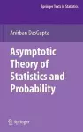 Asymptotic Theory of Statistics and Probability cover