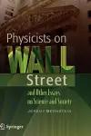 Physicists on Wall Street and Other Essays on Science and Society cover