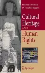 Cultural Heritage and Human Rights cover