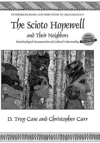 The Scioto Hopewell and Their Neighbors cover