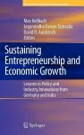 Sustaining Entrepreneurship and Economic Growth cover