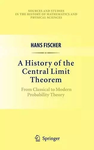 A History of the Central Limit Theorem cover