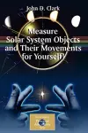 Measure Solar System Objects and Their Movements for Yourself! cover