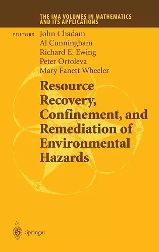 Resource Recovery, Confinement and Remediation of Environmental Hazards cover