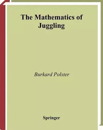 The Mathematics of Juggling cover