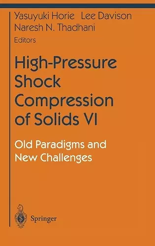 High-Pressure Shock Compression of Solids cover