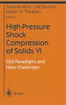 High-Pressure Shock Compression of Solids cover