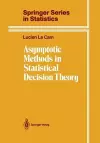 Asymptotic Methods in Statistical Decision Theory cover