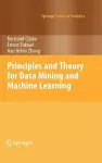 Principles and Theory for Data Mining and Machine Learning cover