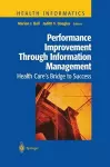 Performance Improvement Through Information Management cover