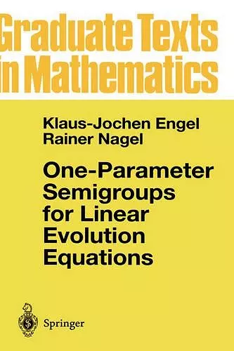 One-Parameter Semigroups for Linear Evolution Equations cover