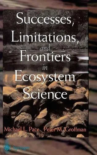 Successes, Limitations, and Frontiers in Ecosystem Science cover