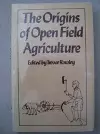 The Origins of open-field agriculture cover