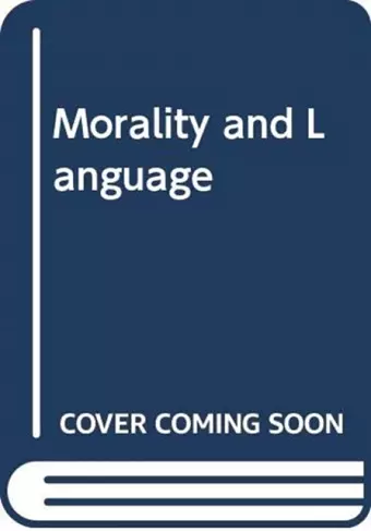 Morality and Language cover