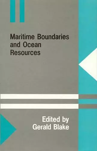 Maritime Boundaries and Ocean Resources cover