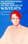 An International Companion to the Poetry of W. B. Yeats cover