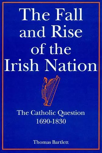 The Fall and Rise of the Irish Nation cover