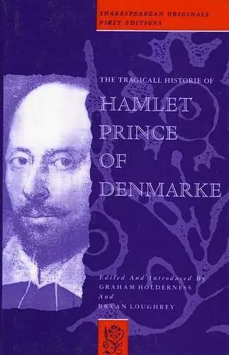 The Tragicall Historie of Hamlet Prince of Denmarke cover