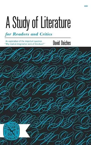 A Study of Literature for Readers and Critics cover