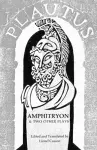 Amphitryon & Two Other Plays cover