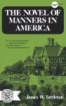 The Novel of Manners in America cover