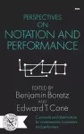 Perspectives on Notation and Performance cover