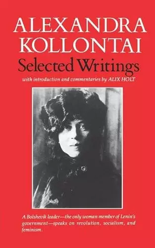 Selected Writings of Alexandra Kollontai cover